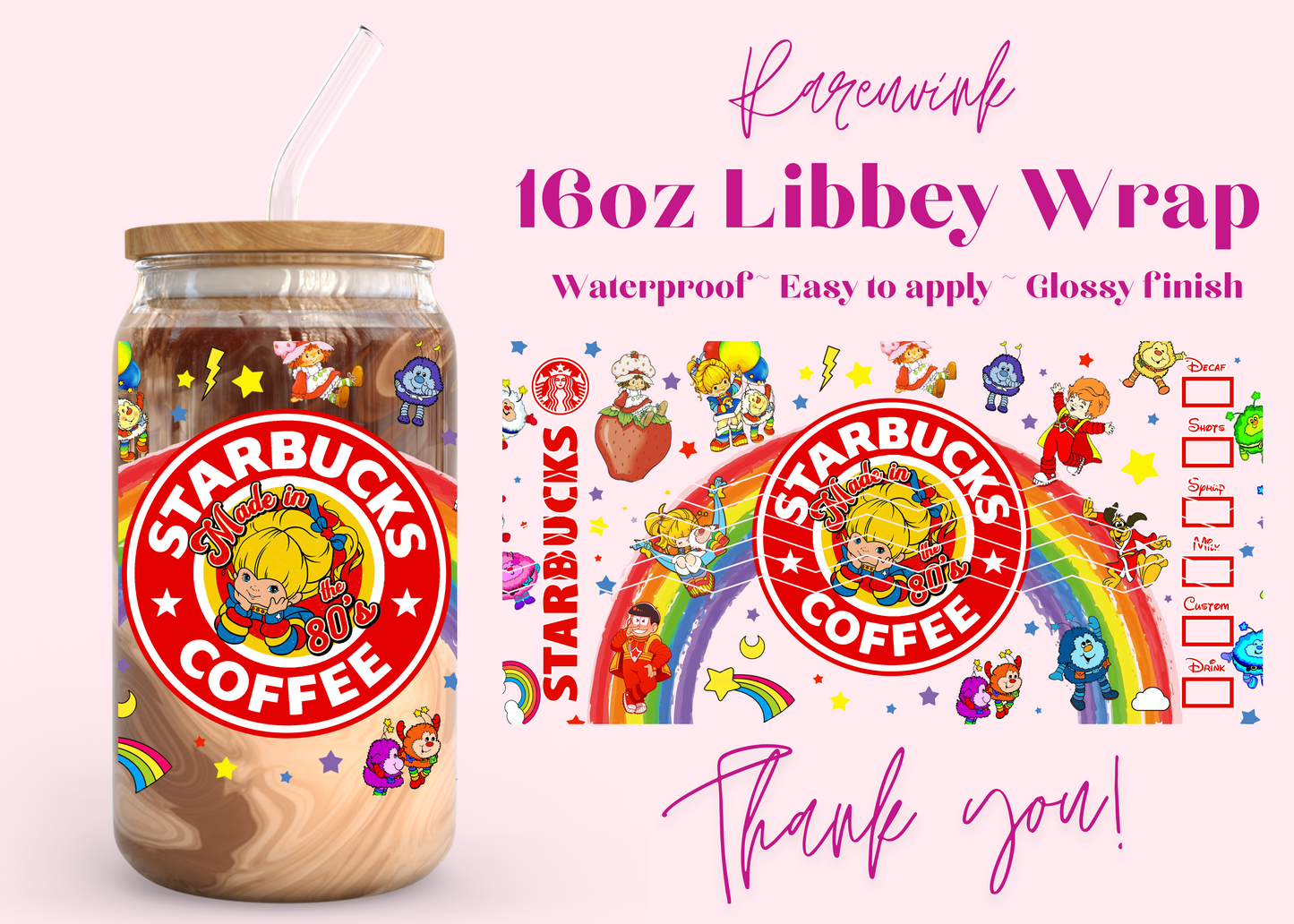#1105 Starbucks Rainbow Strawberry 16oz UVDTF Wrap