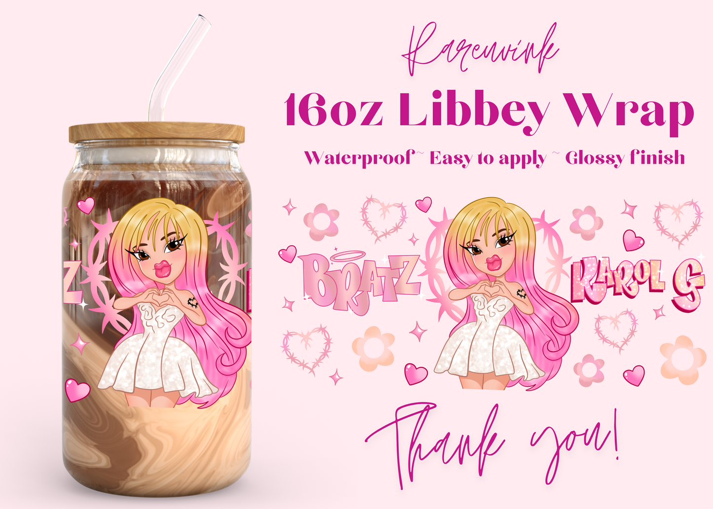 #926 Bratz Karol G 16oz UVDTF Wrap
