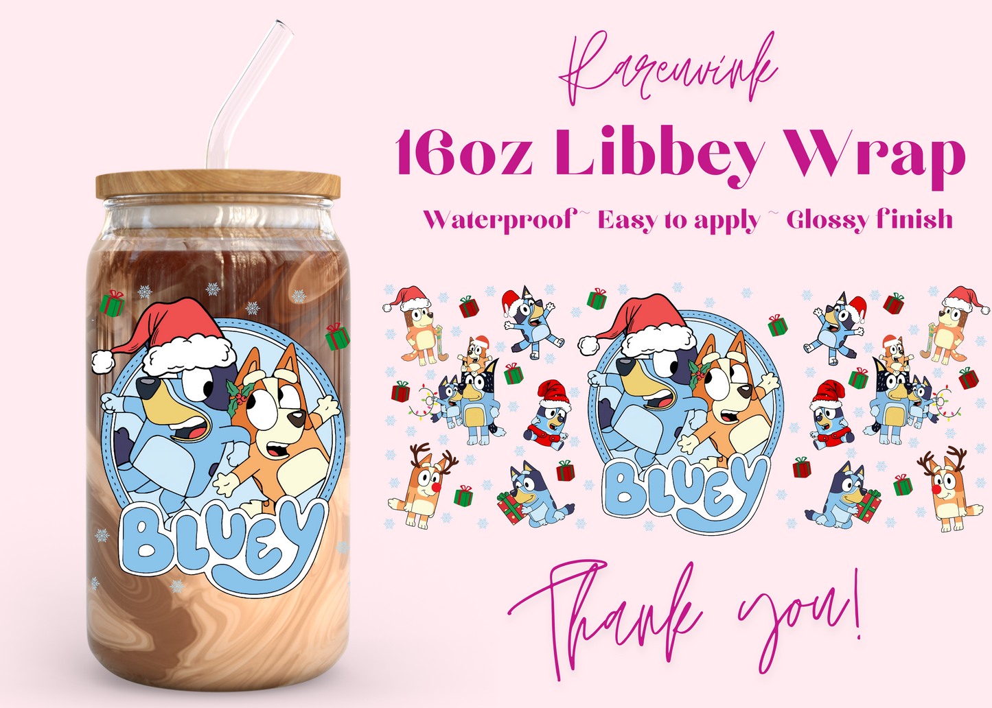 #864 Bluey Holidays 16oz UVDTF Wrap