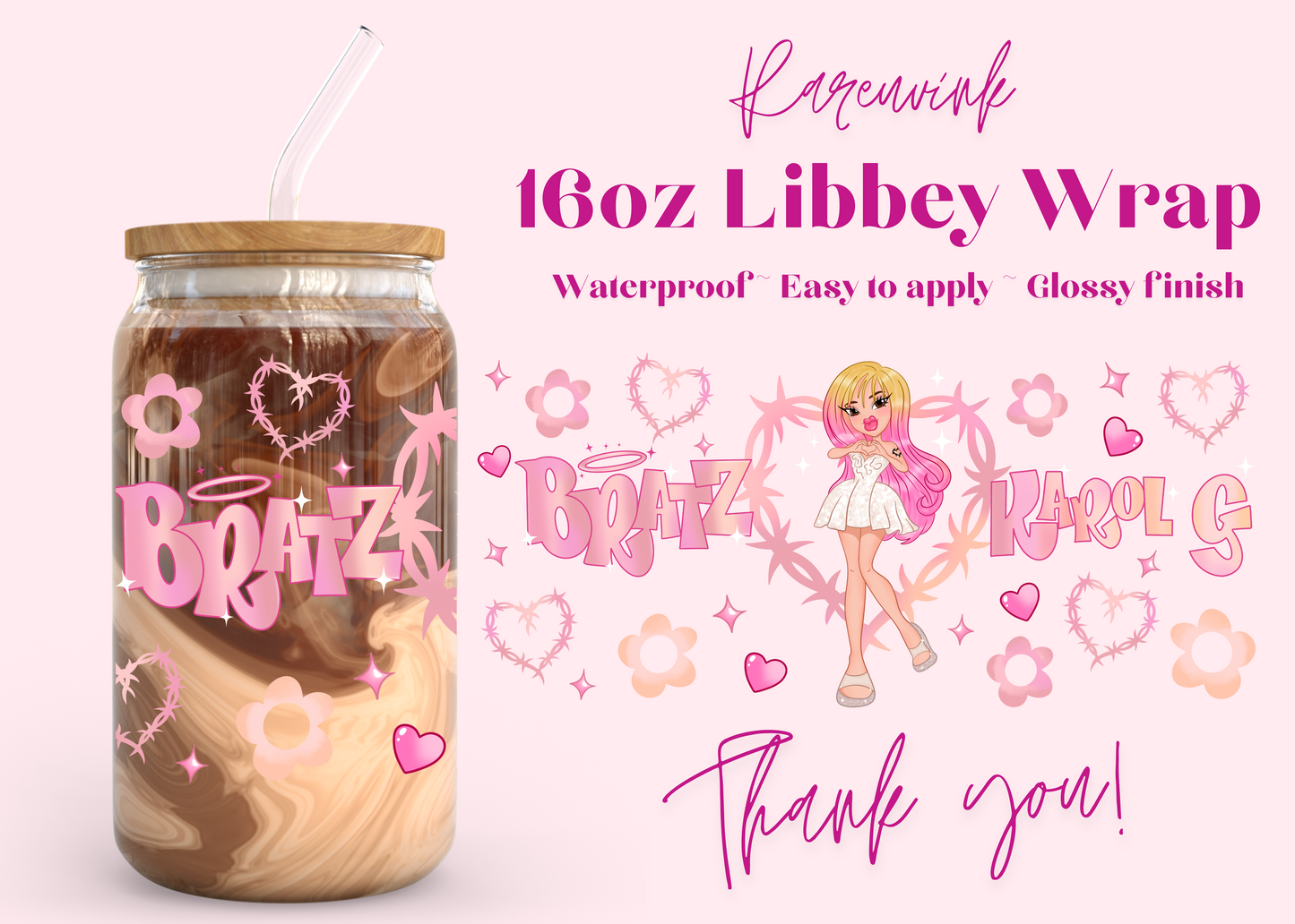 #927 Bratz Karol G 16oz UVDTF Wrap