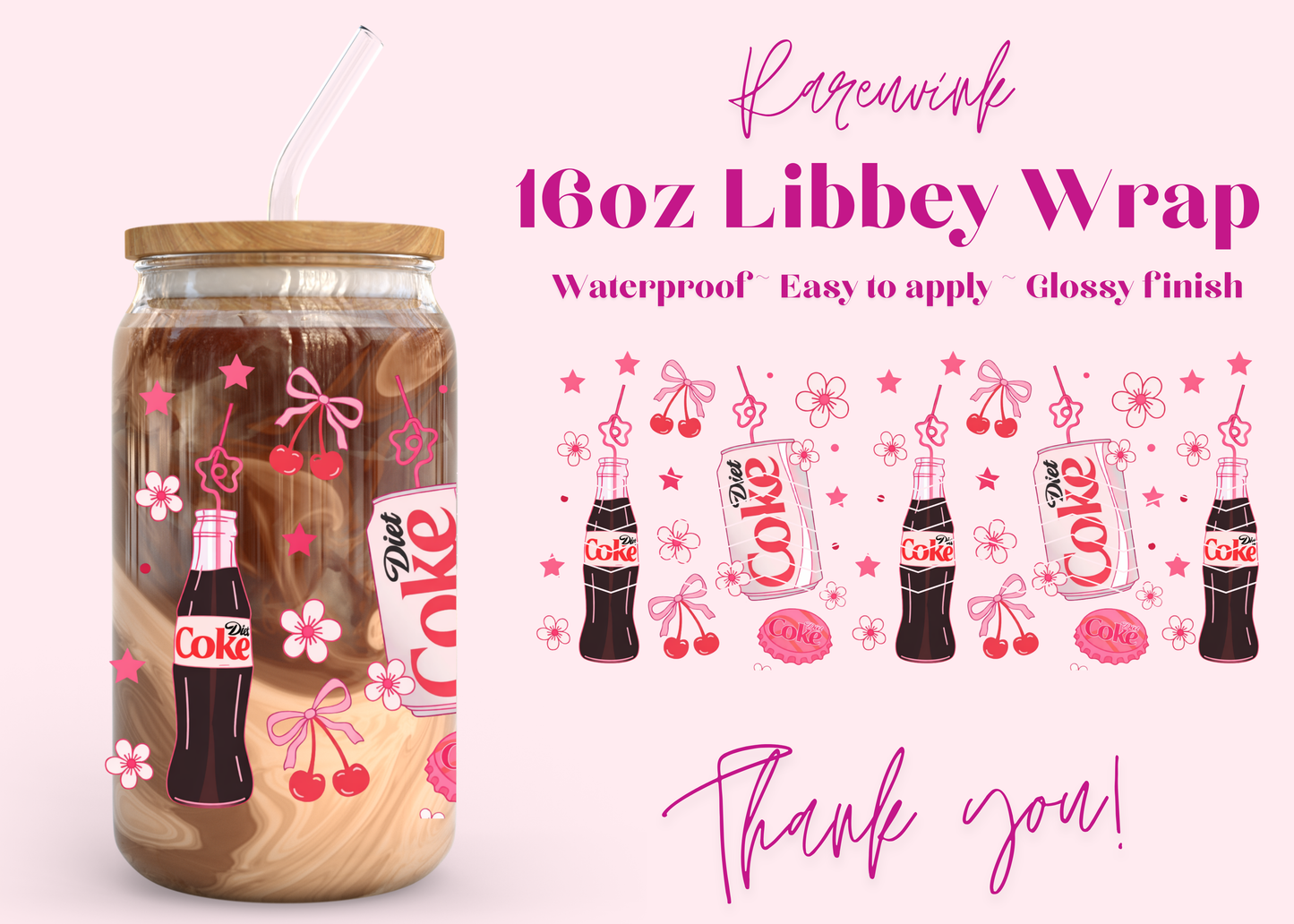 #1244 Diet Cokes 16oz UVDTF Wrap