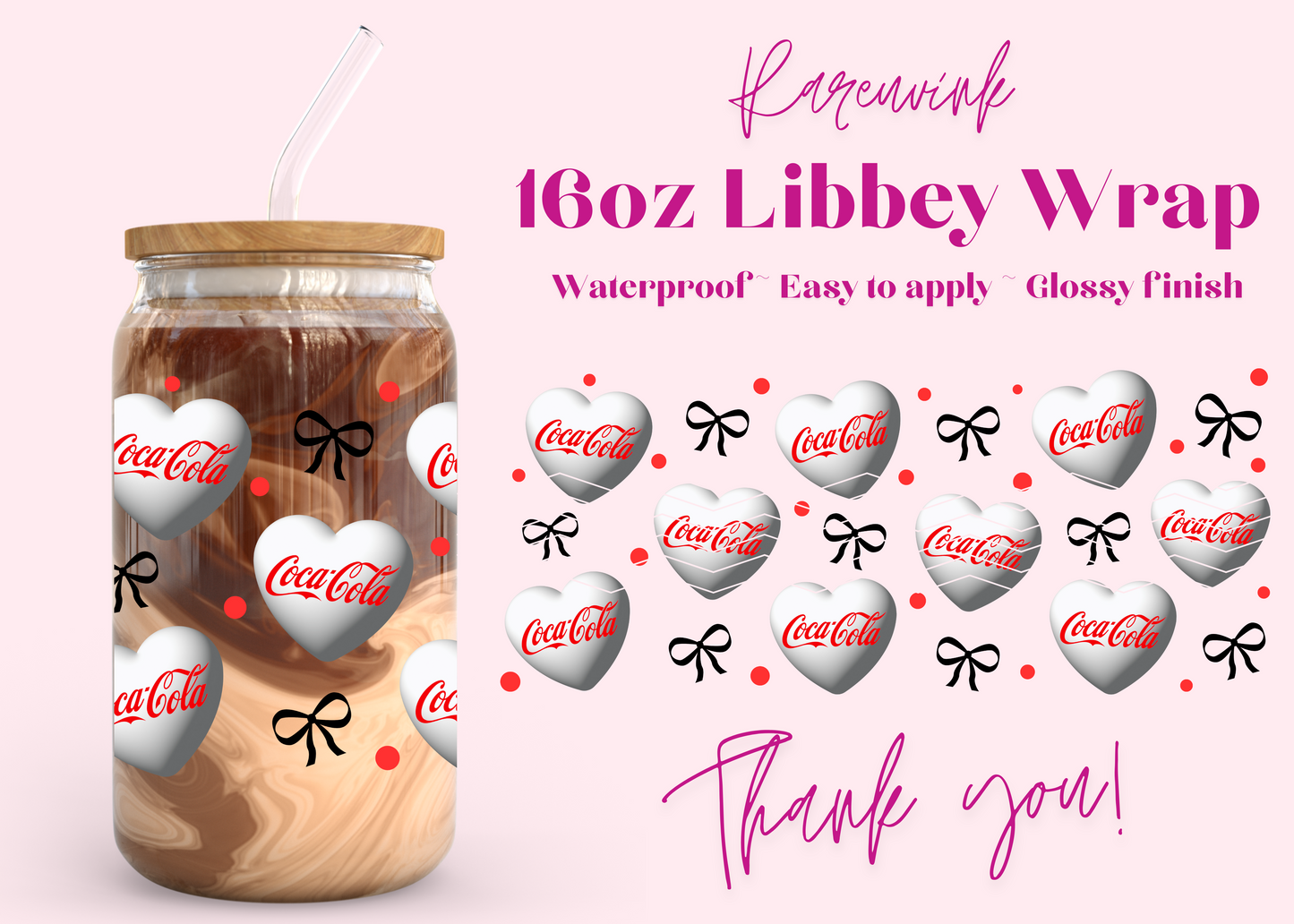 #957 Cocoa cola Bows 16oz UVDTF Wrap