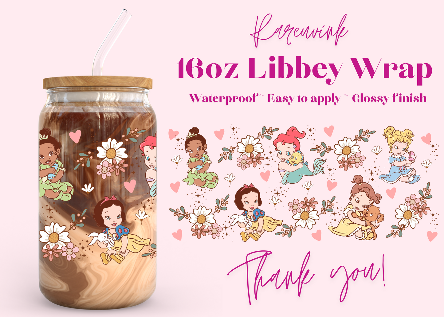 #934 Baby Princesses 16oz UVDTF Wrap