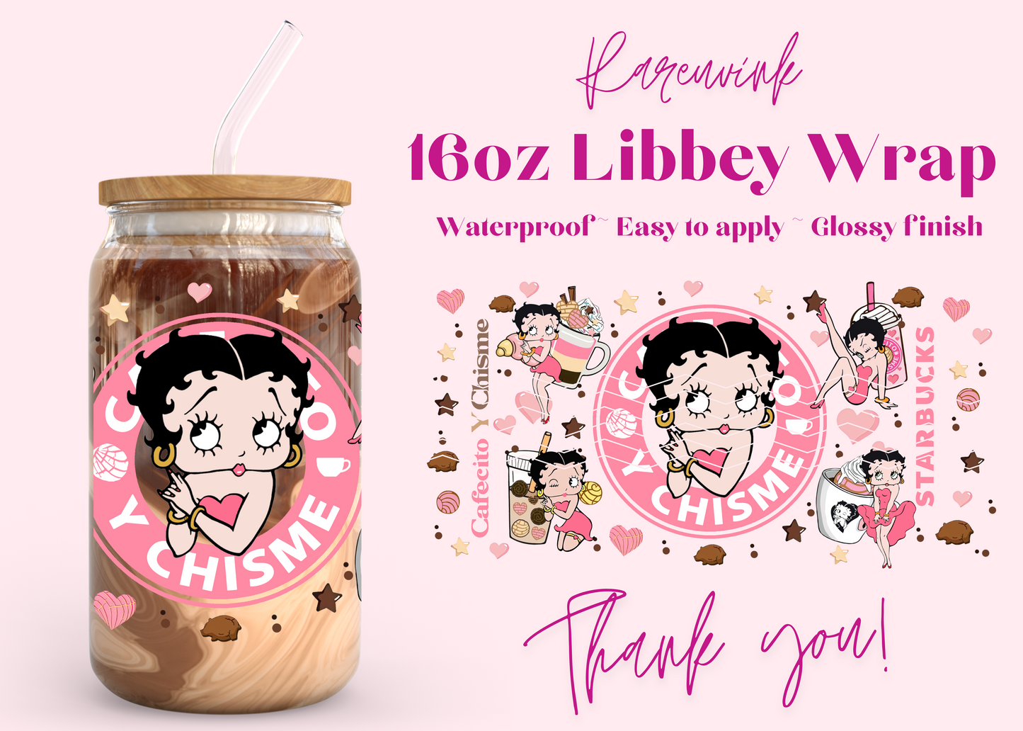 #1104 Cafecito Chisme Betty Boop 16oz UVDTF Wrap