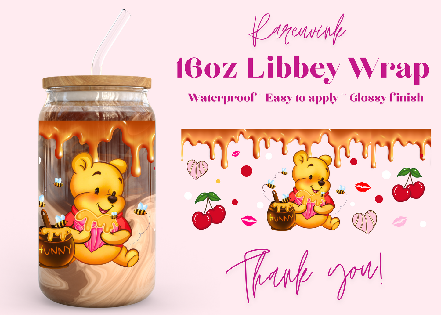 #936 Winnie Drip 16oz UVDTF Wrap