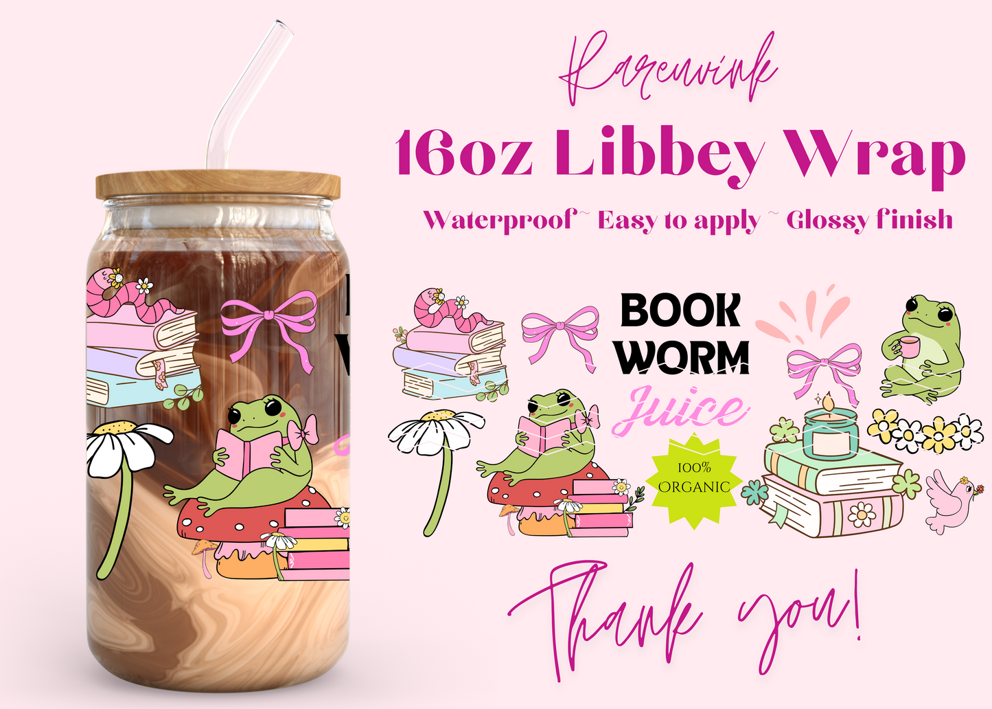 #961 Bookworm Juice 16oz UVDTF Wrap
