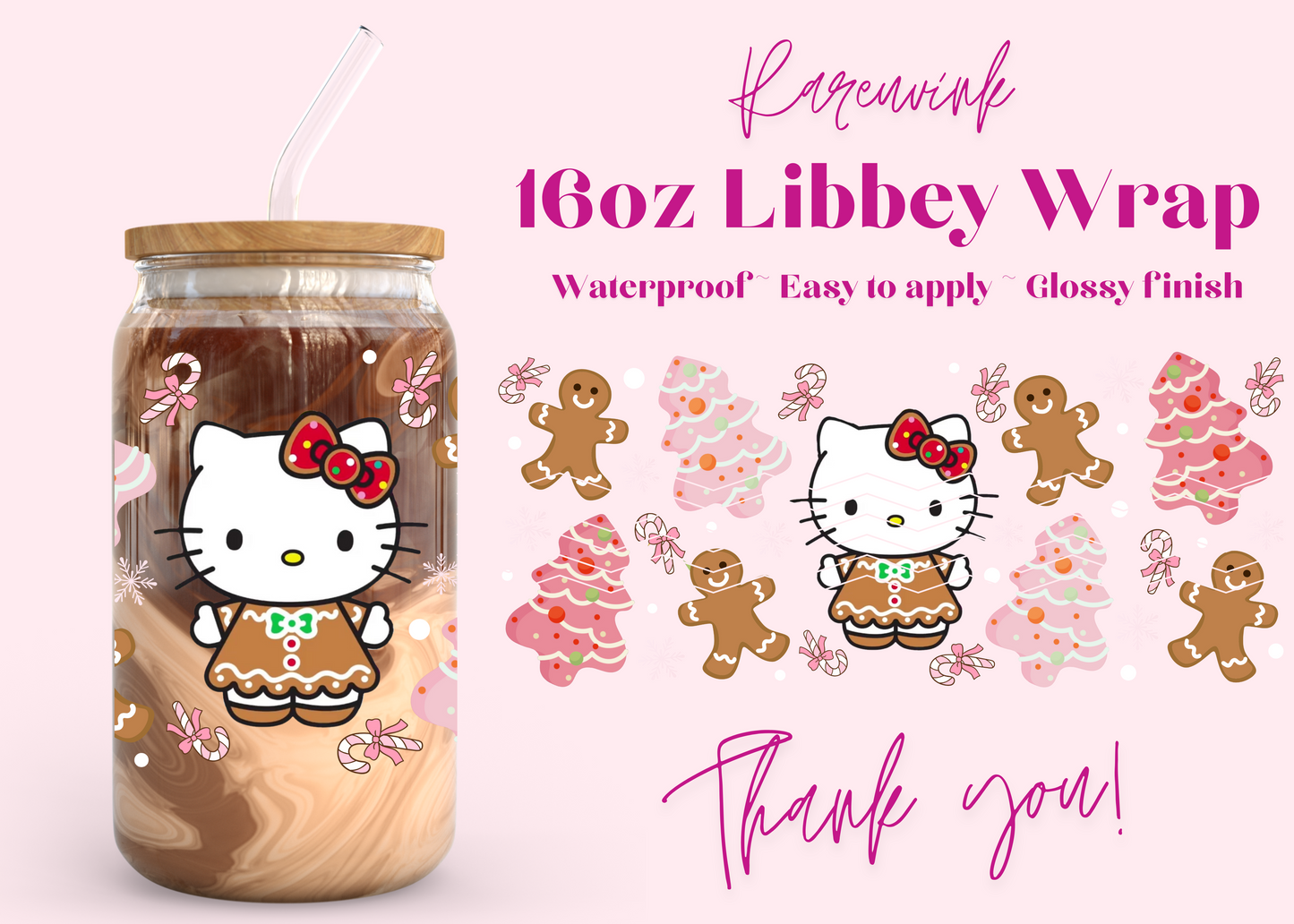 #839 Hello Kitty Gingerbread Exclusive 16oz UVDTF Wrap