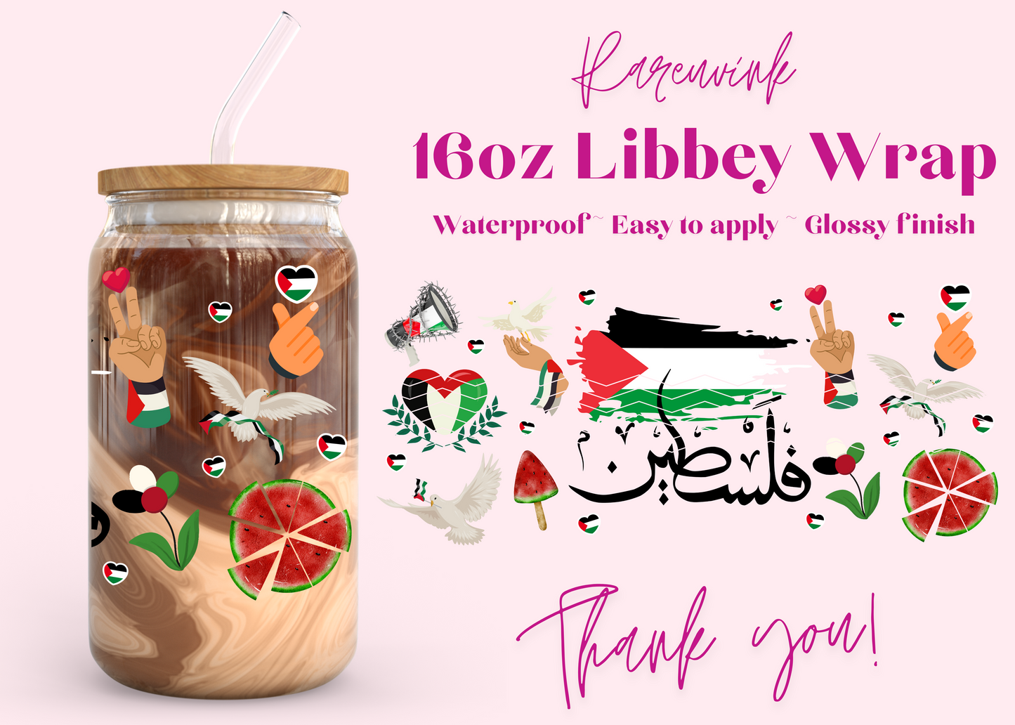 #742 Palestine Exclusive 16oz UVDTF Wrap