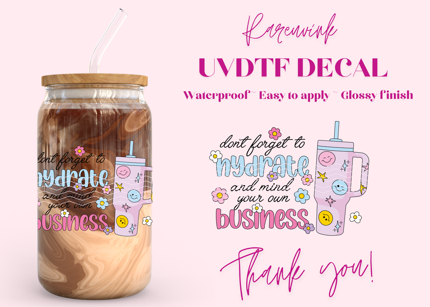 #1073 Hydrate UVDTF Decal