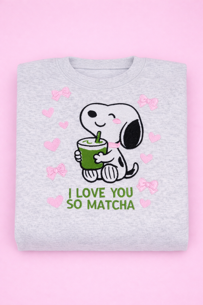 Love you matcha SWS~ Embroidered Crewneck