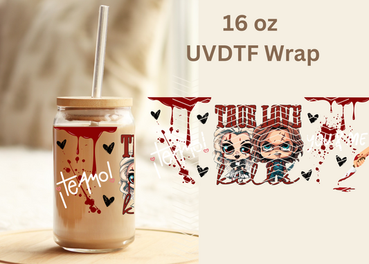 #476 True Love Te Amo UVDTF 16 oz Wrap