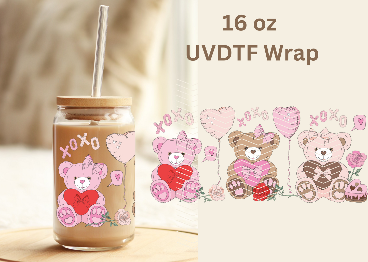 #480 XoXo Bears UVDTF 16 oz Wrap