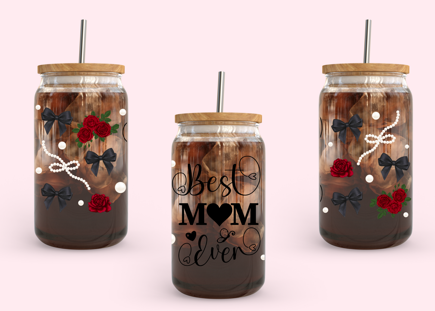 #995 Best Mom Ever 16oz UVDTF Wrap