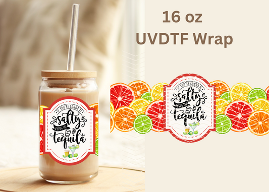 #454 Tequila UVDTF 16 oz Wrap