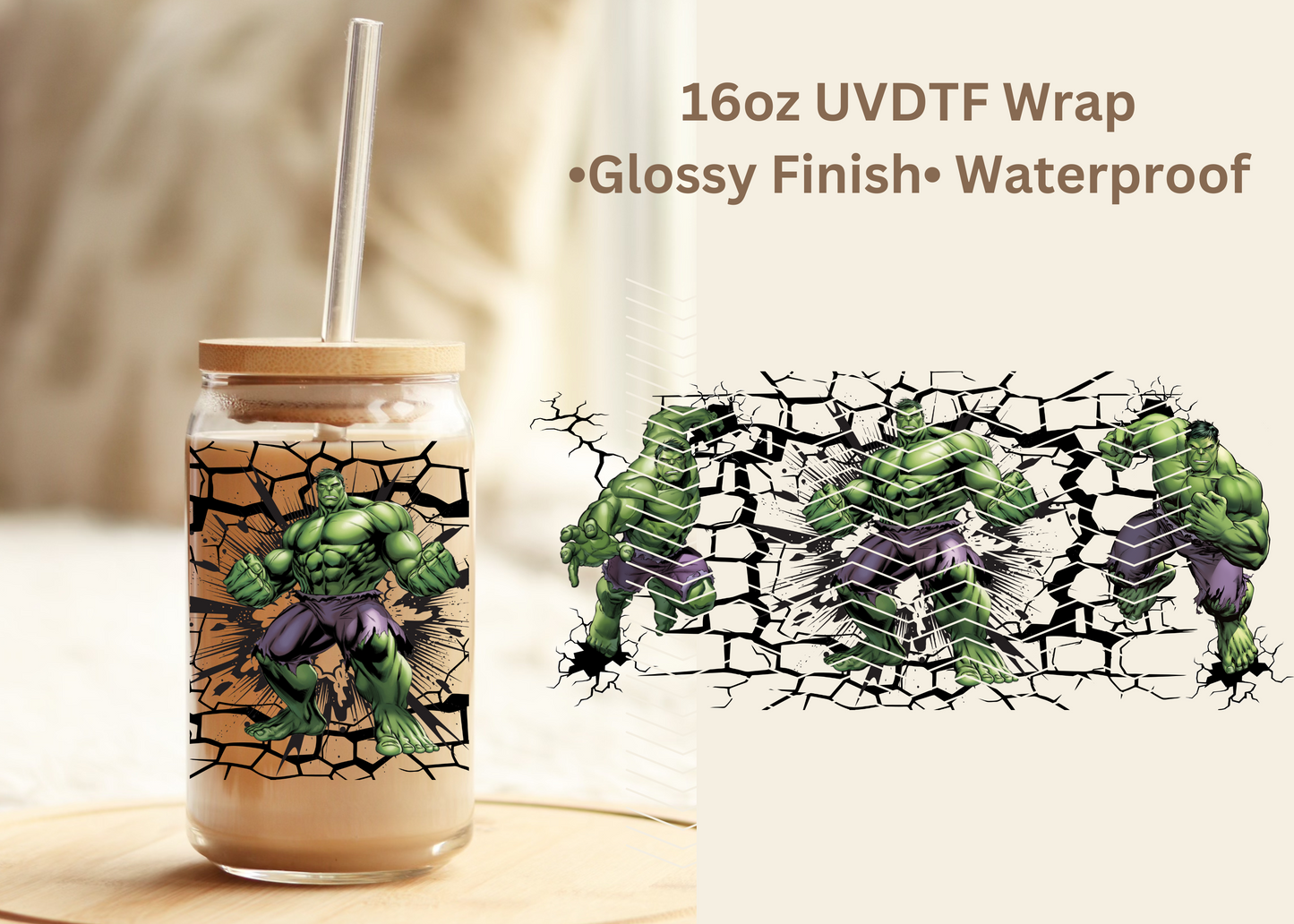 #617 The Hulk 16oz UVDTF Wrap