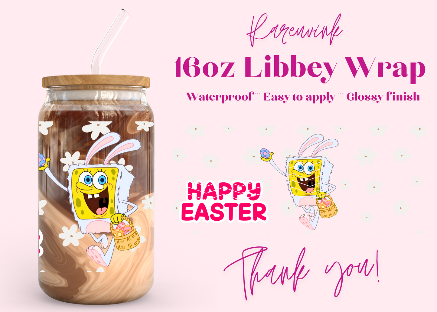 #944 Easter Spongebob 16oz UVDTF Wrap