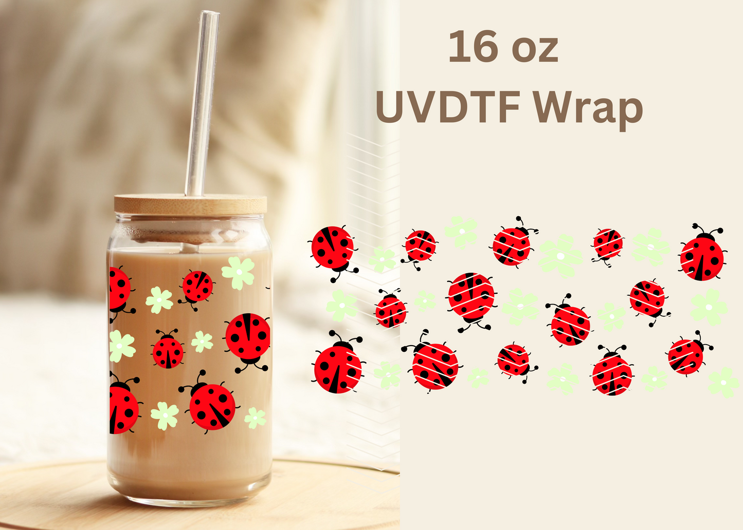 #434 Lady Bug Exclusive UVDTF 16 oz Wrap