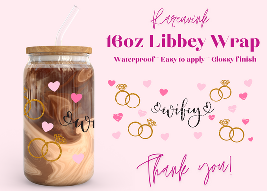 #1134 Wifey 16oz UVDTF Wrap