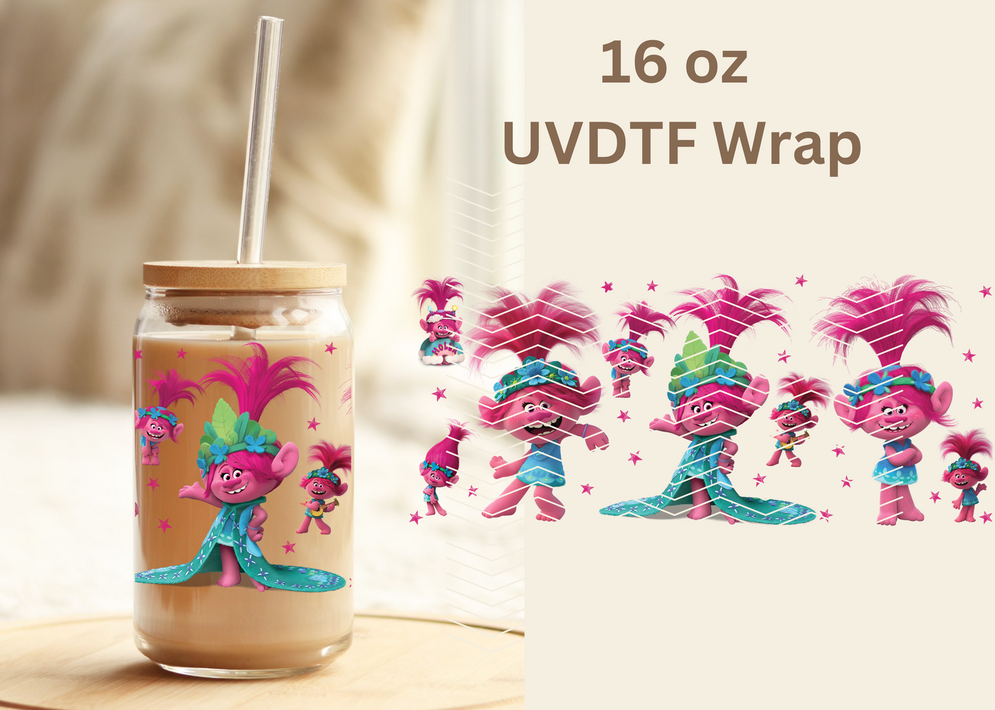 #377 Trolls UVDTF 16 oz Wrap