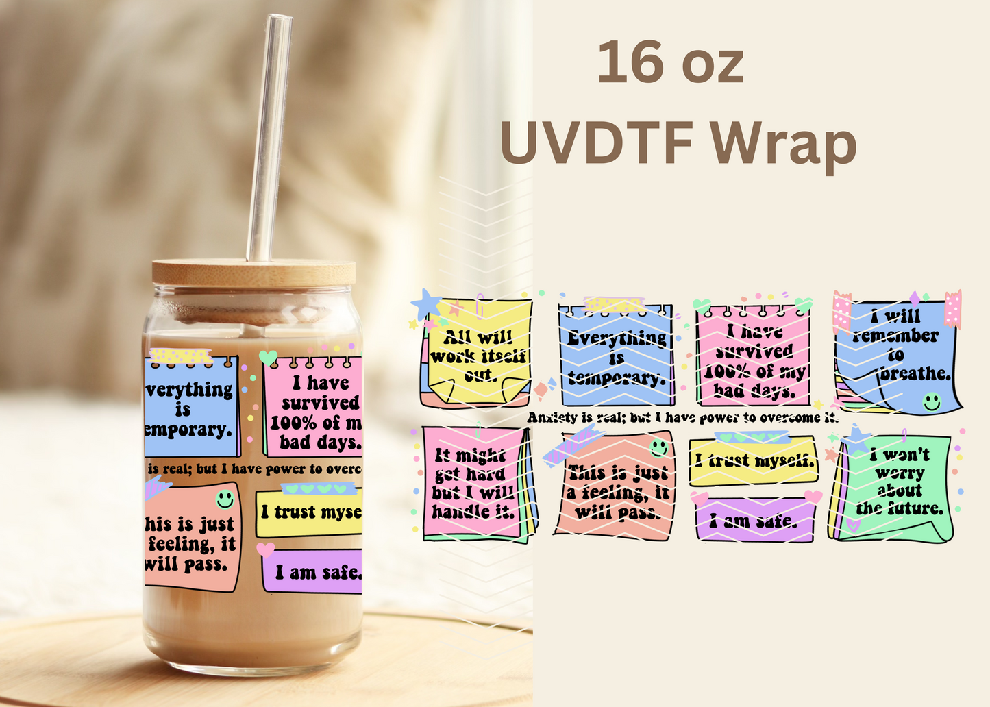 #451 Anxiety Affirmation UVDTF 16 oz Wrap