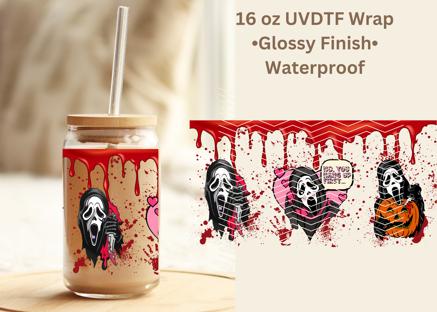 #527 Halloween Scream Bloody 16 oz UVDTF wrap