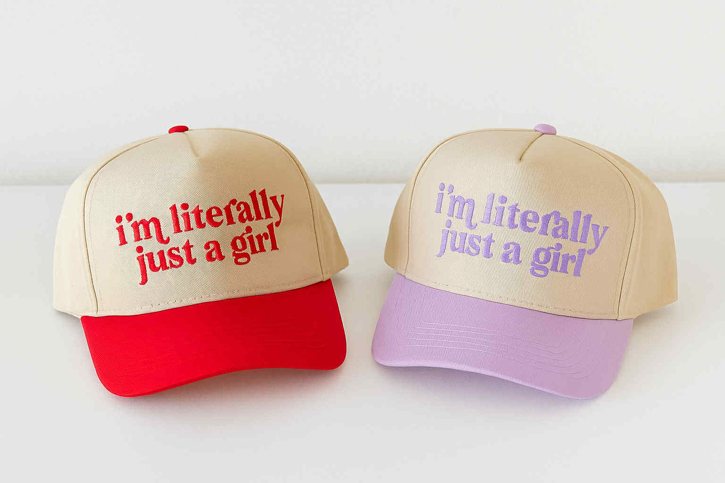 Im Literally Just a Girl Hat