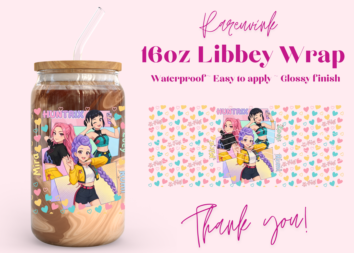 #1208 Huntrix Kpop 16oz UVDTF Wrap