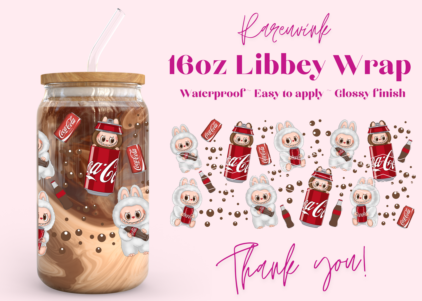 #1095 Labubu Coca Cola 16oz UVDTF Wrap