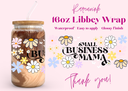 #739 Small Biz Mama 16oz UVDTF Wrap