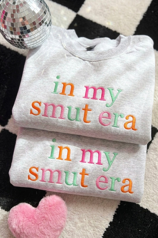 in my smut era Embroidered Sweatshirt