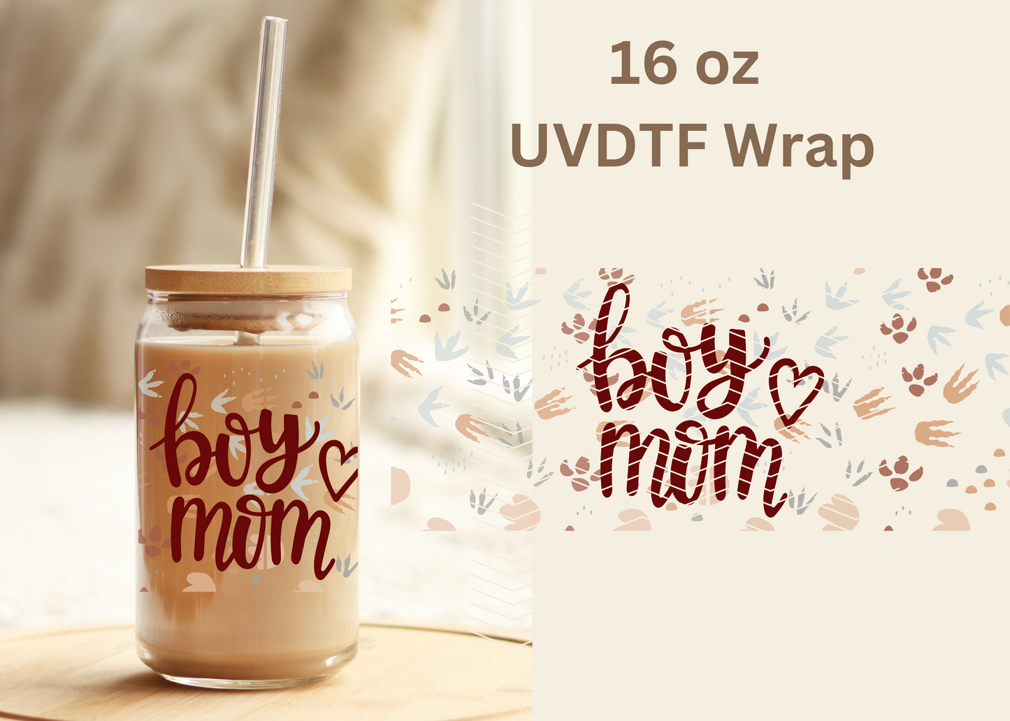 #396 Boy Mom UVDTF 16 oz Wrap